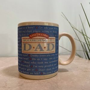 Funny Dad Sayings Mug/Father Mug
